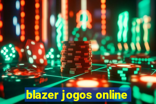 blazer jogos online